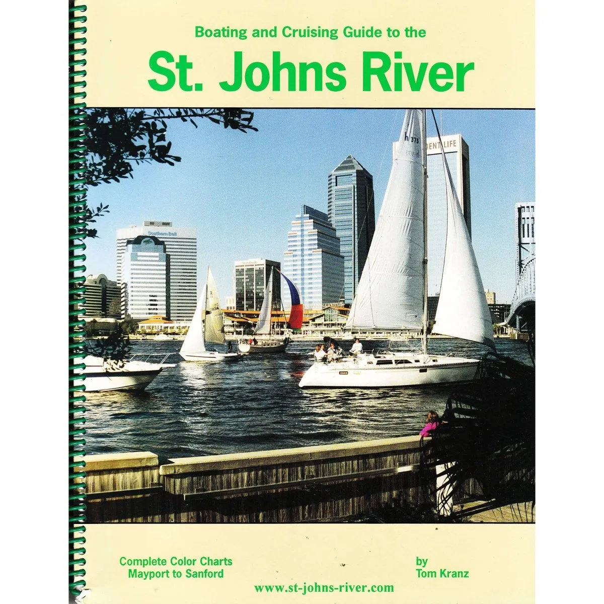 Boating and Cruising Guide to the St. Johns River