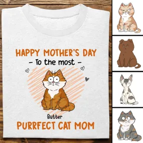 Cat Lovers - Happy Mother's Day To The Most Purrfect Cat Mom - Personalized Unisex T-shirt, Hoodie, Sweatshirt (VT)