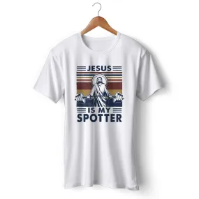 Christian T-Shirt <br> Jesus Is My Spotter