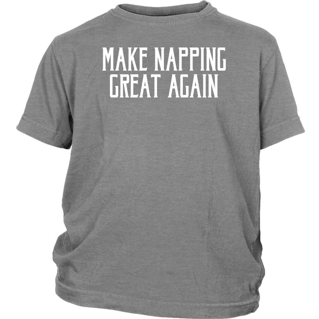 Make Napping Great Again! T-shirt Gift Tee for anyone