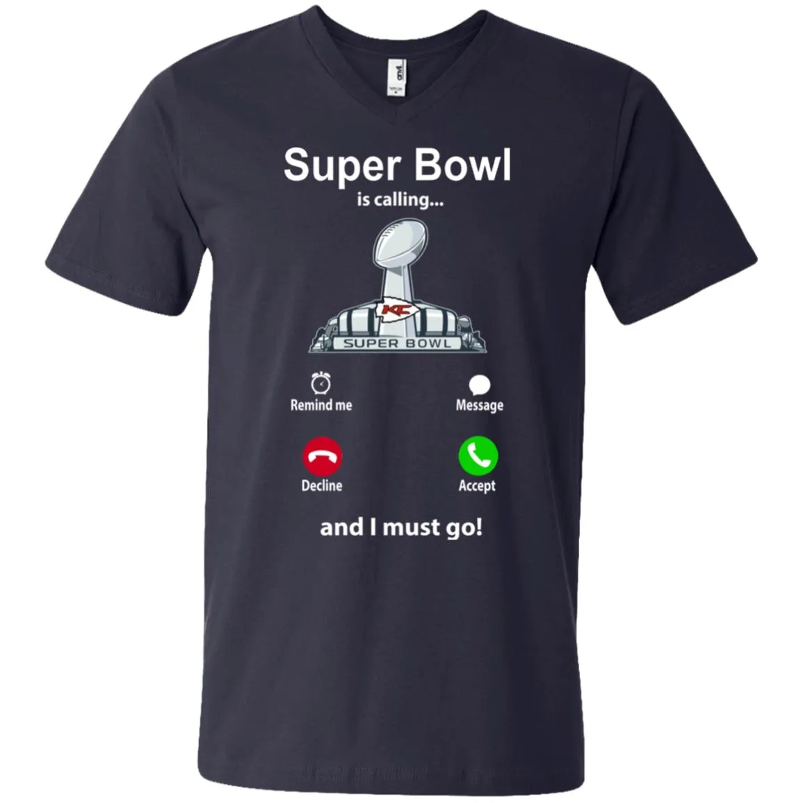 Nfl - Super Bowl Is Calling And I Must Go Kansas City Chiefs 2019 Football Men V-Neck T-Shirt